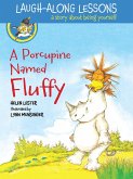 Porcupine Named Fluffy (Read-aloud) (eBook, ePUB)