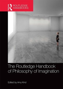 The Routledge Handbook of Philosophy of Imagination (eBook, ePUB)