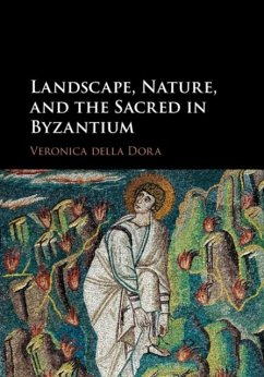 Cover Landscape, Nature, and the Sacred in Byzantium (eBook, PDF)