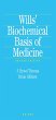 Wills' Biochemical Basis of Medicine... - Bild 1