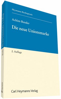 Die neue Unionsmarke - Bender, Achim