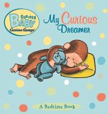 Curious Baby My Curious Dreamer (Read-aloud) (eBook, ePUB)