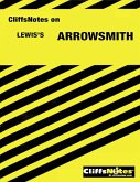 CliffsNotes on Lewis' Arrowsmith (eBook, ePUB)