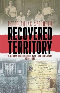 Recovered Territory (eBook, PDF) - Polak-Springer, Peter