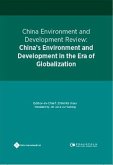 China Environment and Development ReviewisChina's Environment and Development in the Era of Globalization (eBook, PDF) China Environment and Development ReviewisChina's Environment and Development in the Era of Globalization (eBook, PDF)