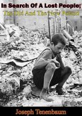 In Search Of A Lost People; The Old And The New Poland (eBook, ePUB) In Search Of A Lost People; The Old And The New Poland (eBook, ePUB)