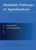 Metabolic Pathways of Agrochemicals (eBook, PDF)