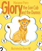 Glory the Lion Cub and the Dunnos (eBook, ePUB)