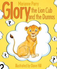 Cover Glory the Lion Cub and the Dunnos (eBook, ePUB)