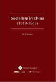 Socialism in China (1919-1965) (eBook, PDF) Socialism in China (1919-1965) (eBook, PDF)