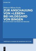 Zur Anschauung von "Leben" bei Hildegard von Bingen (eBook, PDF)