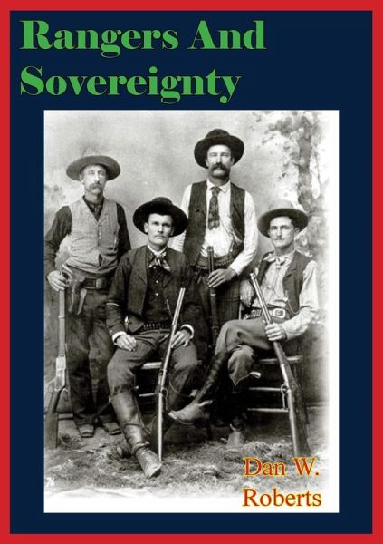 Rangers And Sovereignty (eBook, ePUB) Rangers And Sovereignty (eBook, ePUB)