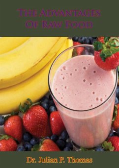 Cover Advantages Of Raw Food (eBook, ePUB)