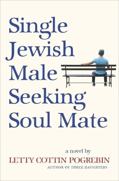 Cover Single Jewish Male Seeking Soul Mate (eBook, ePUB)