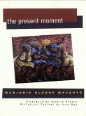 The Present Moment (eBook, ePUB)