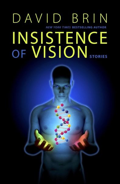 Insistence of Vision (eBook, ePUB)
