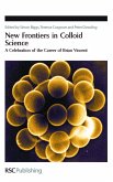 New Frontiers in Colloid Science (eBook, PDF)