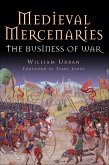 Medieval Mercenaries (eBook, ePUB)