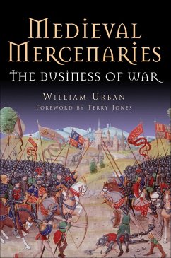 Medieval Mercenaries (eBook, ePUB) - Urban, William