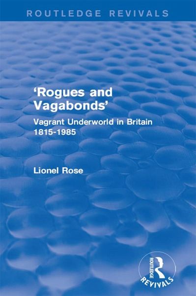 'Rogues and Vagabonds' (eBook, PDF) 'Rogues and Vagabonds' (eBook, PDF)