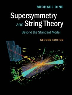 Supersymmetry and String Theory (eBook, PDF) - Dine, Michael