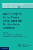 Recent Progress in the Theory of the Euler and Navier-Stokes Equations (eBook, PDF)