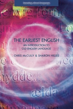 The Earliest English (eBook, PDF) - Mccully, Chris; Hilles, Sharon