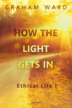 How the Light Gets In (eBook, PDF) - Ward, Graham