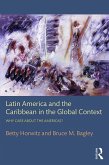 Latin America and the Caribbean in the Global Context (eBook, ePUB)