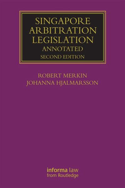 Singapore Arbitration Legislation (eBook, PDF)