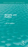 Heredity and Politics (eBook, ePUB)
