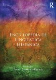 Enciclopedia de Lingüística Hispánica Volume I (eBook, ePUB)