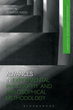 Advances in Experimental Philosophy and Philosophical Methodology (eBook, PDF)