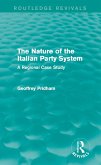 The Nature of the Italian Party System (eBook, PDF)