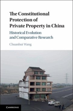 Constitutional Protection of Private Property in China (eBook, PDF) - Wang, Chuanhui