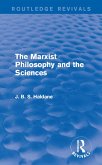 The Marxist Philosophy and the Sciences (eBook, ePUB)
