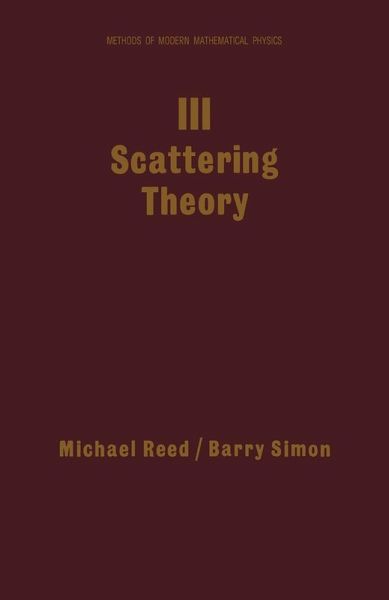 III: Scattering Theory (eBook, PDF) III: Scattering Theory (eBook, PDF)