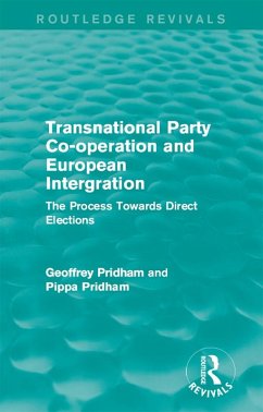 Cover Transnational Party Co-operation and European Integration (eBook, ePUB)