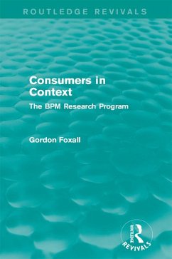 Consumers in Context (eBook, ePUB) - Foxall, Gordon
