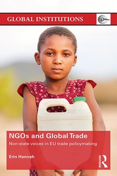 NGOs and Global Trade (eBook, ePUB) - Hannah, Erin