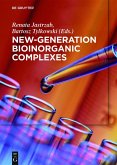 New-Generation Bioinorganic Complexes (eBook, ePUB)