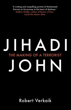 Jihadi John (eBook, ePUB) - Verkaik, Robert
