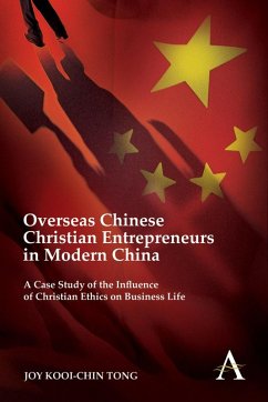 Overseas Chinese Christian Entrepreneurs in Modern China (eBook, PDF) - Tong, Joy Kooi-Chin