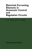 Electrical Correcting Elements in Automatic Control and Regulation Circuits (eBook, PDF)
