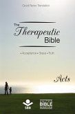 The Therapeutic Bible - Acts (eBook, ePUB) The Therapeutic Bible - Acts (eBook, ePUB)
