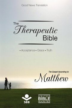 Cover The Therapeutic Bible - The Gospel of Matthew (eBook, ePUB)