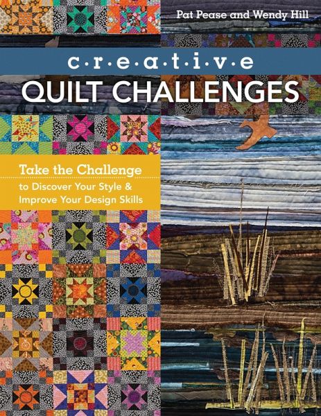 Creative Quilt Challenges (eBook, ePUB) Creative Quilt Challenges (eBook, ePUB)