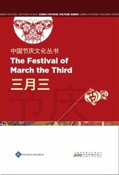 Cover Chinese Festival Culture Series-The Festival of March the Third (eBook, PDF)