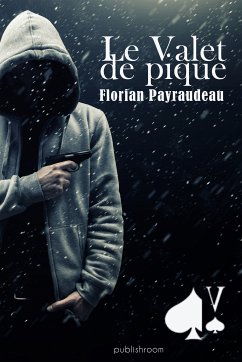 Le Valet de Pique (eBook, ePUB) - Payraudeau, Florian