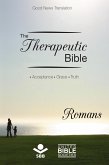 The Therapeutic Bible - Romans (eBook, ePUB)
